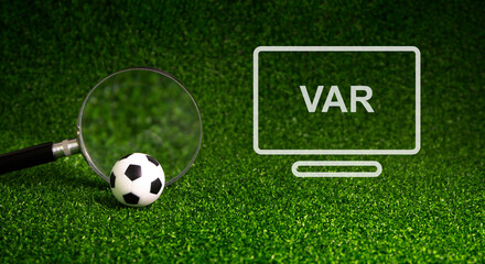 VAR , video assistant referee in football match , soccer technology to help human judgement