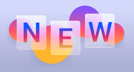 New letter banner on colorful gradient glass morphism panels. Vector template illustration