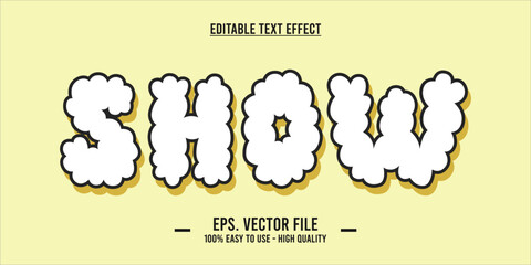 Show - Cloud Bubble Text Effect – Puffy White Letters with Outline on Light Yellow Background