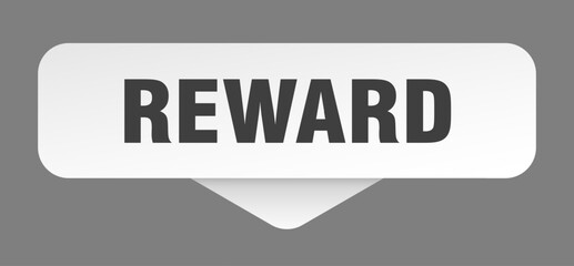 reward sticker. reward sign isolated on gray background