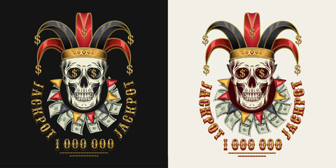 Label with joker skull in jester hat with golden dollar signs, text. Under skull is frill, jabot made with 100 dollar bills and carnival pennants. Concept of luck, win jackpot. Gambling, casino theme