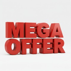 Mega offer in red letters for marketing promotion, sales campaigns and advertising materials.