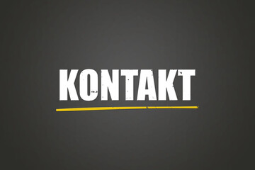 Kontakt (contact) - A blackboard with white text.