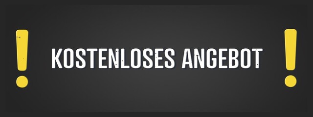 Kostenloses Angebot (Free offer) - A blackboard illustration with white text.
