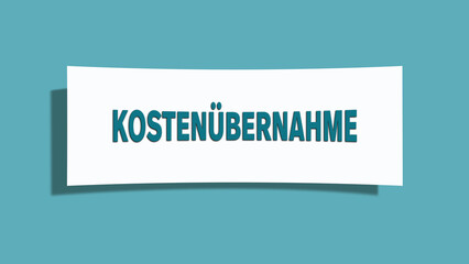 Kostenuebernahme (Assumption of costs) - A card isolated on light green background.