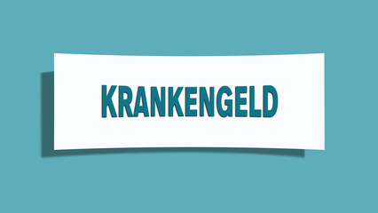 Krankengeld (Sick pay) - A card isolated on light green background.