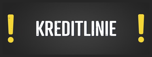 Kreditlinie (Line of credit) - A blackboard illustration with white text.