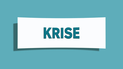 Krise (crisis) - A card isolated on light green background.