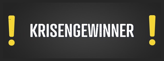 Krisengewinner (Crisis winner) - A blackboard illustration with white text.