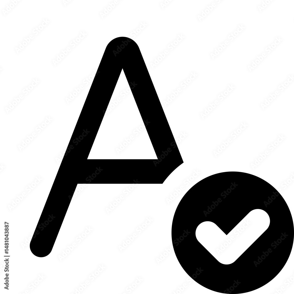 Poster letter a with check mark inside a circle indicating approval or validation in a black and white desi