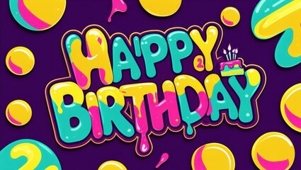 A vibrant, eye-catching 'Happy Birthday" logo that embodies the bold, playful spirit of Gen Z, featuring chunky, bubble-like letters in bright, neon hues of sunny yellow, electric teal, and hot pink. 
