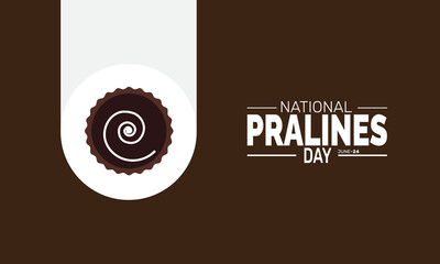 June 24 is National Pralines Day. Praline Day Concept,  Dessert  Poster, Candy Banners, Cards, Social Media Post or Pralines Background Design Inspiration Vector Illustration