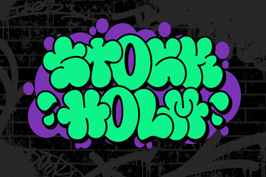 Graffiti throw-up text &ldquo;Stockholm&rdquo; in bold bubble letters on black brick wall background. Features graffiti scribbles for authentic urban style. Perfect for apparel, posters, and street art.
