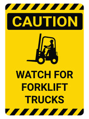Watch For Forklift Trucks sign-2 © เกรียงไกร จำรองเพ็ง