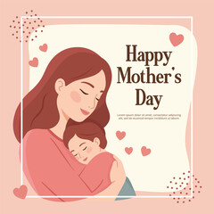 Happy mother's day card with smiling mother holding her baby in her arms vector illustration