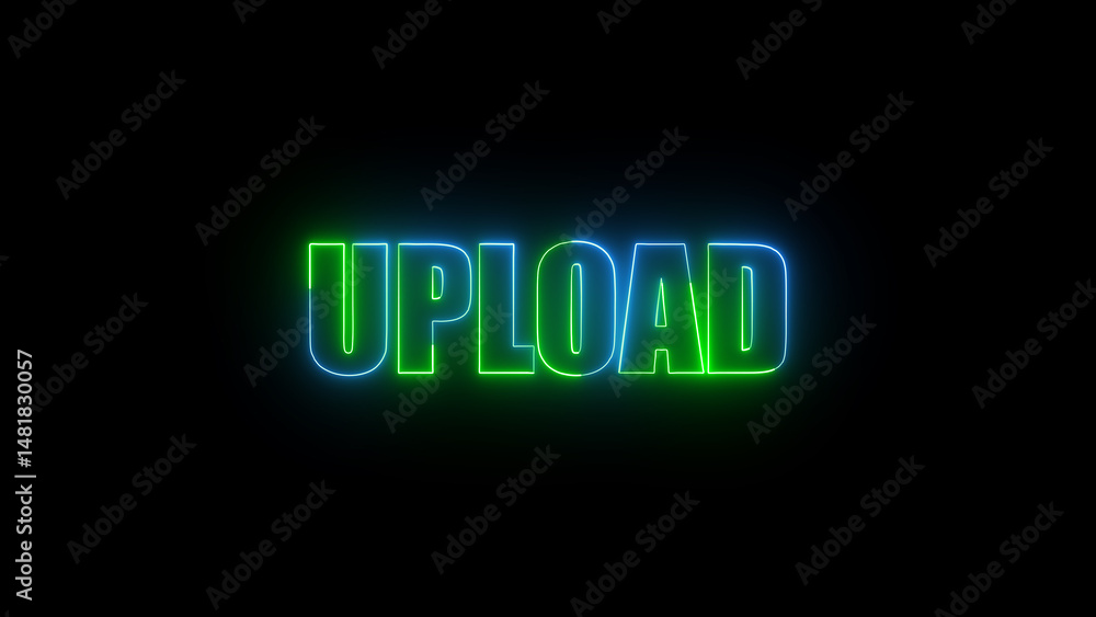 Poster neon upload sign on black background featuring glowing green and blue text suitable for various digi