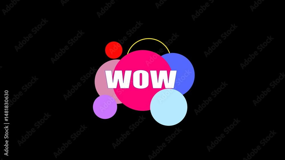 Poster colorful wow text displayed with a cluster of abstract circles and a black background ideal for vari