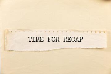 time for recap on paper