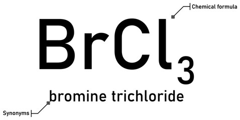 Bromine trichloride chemical formula and synonyms with callout titles