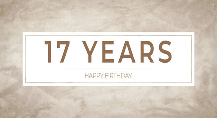 Beige textured background with bold “17 YEARS” typography framed in white — perfect for milestone birthday cards, anniversary invitations, celebratory banners and party designs.