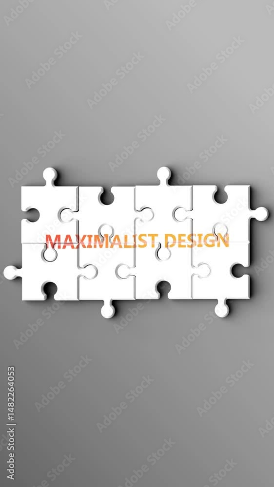Aufkleber maximalist design being a complex topic - puzzle pieces with word maximalist design coming together 