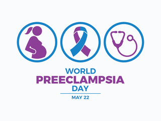 World Preeclampsia Day poster vector illustration. Pregnant woman, purple blue awareness ribbon and stethoscope icon set vector. Template for background, banner, card. May 22. Important day