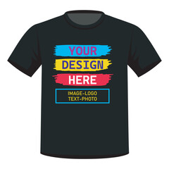 YOUR DESIGN HERE TEXT T-SHIRT DESIGN WITH MOCKUP TEMPLATE FOR PRINT, POSTER, CARD, MUG, BAG, INVITATION AND PARTY.