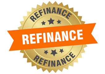 refinance. refinance round orange and gold label isolated on transparent background