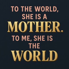 Mother's Day quote