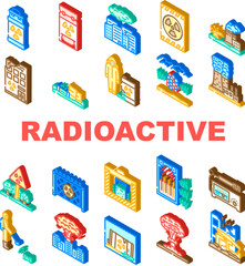 radioactive pollution hazard icons set vector