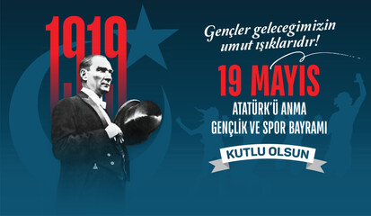 19 Mayıs Atatürk'ü Anma Gençlik ve Spor Bayramı