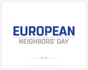 European Neighbors' Day design on white background, Typographic Design of European Neighbors' Day, Vector Design of European Neighbors' Day, European Neighbors' Day