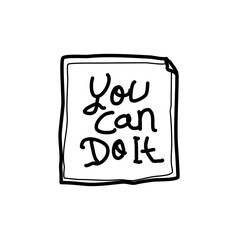 You can do it Hand-Drawn Motivational Text on Paper Note Sketch Design