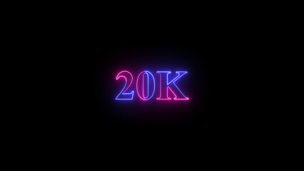 Obraz premium Glowing neon twenty thousand numbering with a black background showing the number 20k for social media or other celebrations.