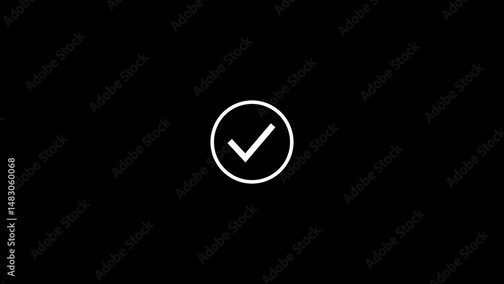 Poster simple and clean white checkmark icon inside a circle on a solid black background represents confirm