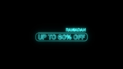 Ramadan offer design featuring up to 60 percent off neon sign in a stylish teal color set against a black background