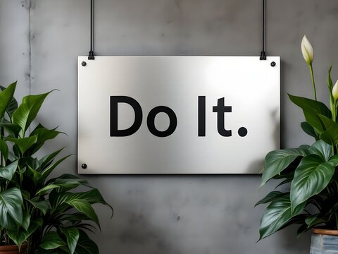 Big metal Do It sign