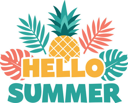 hello summer lettering with pineapple and leaves decoration - Powered by Adobe