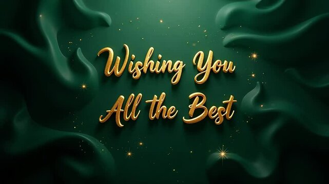 Wishing you all the best gold text on dark green background with abstract shapes and sparkles design