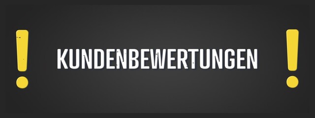 Kundenbewertungen (Customer reviews) - A blackboard illustration with white text.