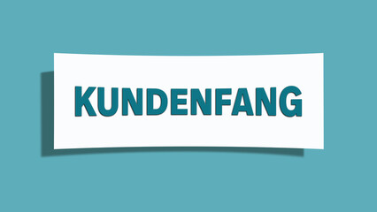 Kundenfang (Catching customers) - A card isolated on light green background.