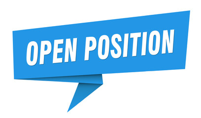 open position banner. open position speech bubble, label, sticker, sign template