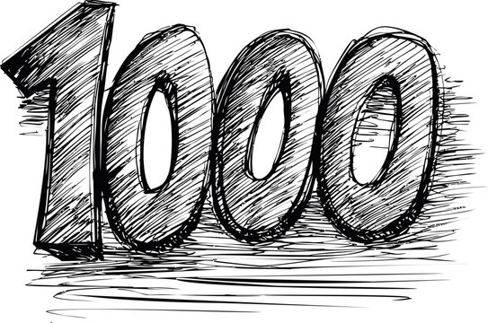 Hand-drawn black and white sketch of the number 1000. Vector illustration