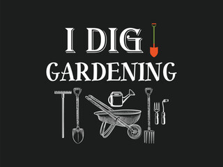 I dig gardening High quality gardening T shirt graphic with hand drawn plants and a humorous slogan great for print on demand and garden merchandise

