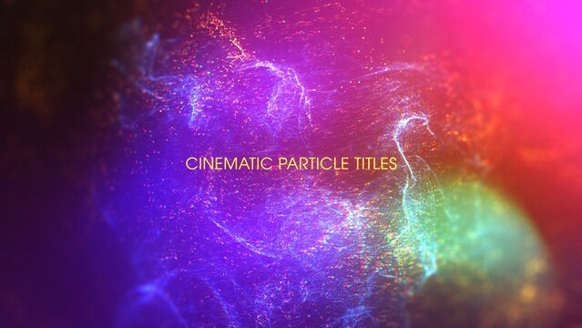 Cinematic Particles Titles