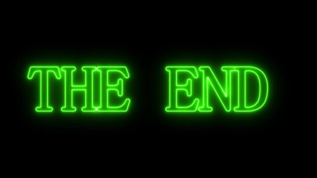neon the end glowing text icon .black Barton background cinematography. - Powered by Adobe