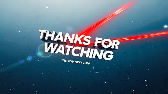 Thanks for Watching Outro Video.