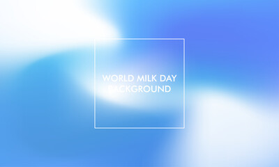 World Milk Day gradient background good for poster, social media, background, wallpaper, banner