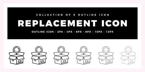 Pack of 6 Outline Vector Replacement icon