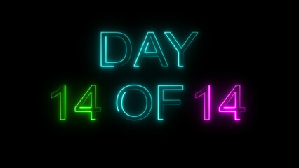Day 1 of 30 neon text illustration. graphic for workout challenge, fitness countdown, or daily motivation videos. black background 4k illustration.
